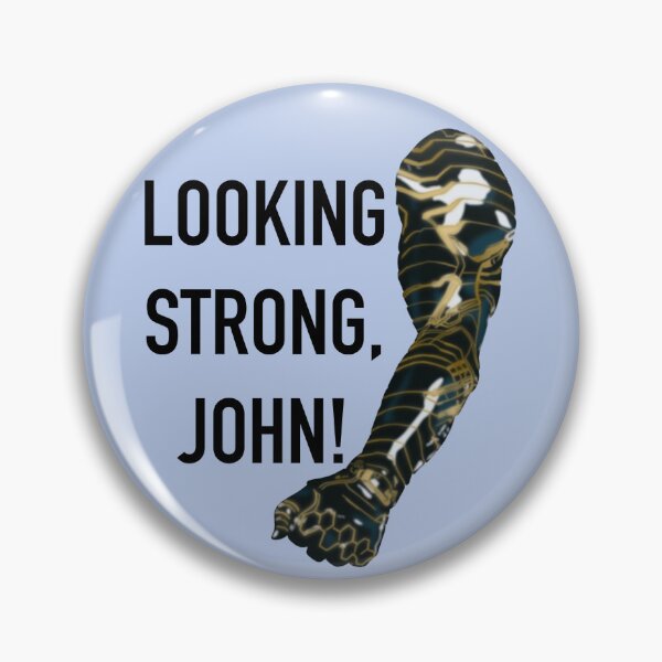 Item preview, Looking Strong, John! designed and sold by NerdyDragonCO.