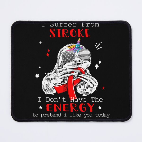 Item preview, Funny Sloth I Suffer From Stroke designed and sold by Kohend.