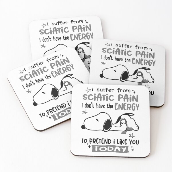 Item preview, I Suffer From Sciatic Pain I Do Not Have The Energy To Pretend I Like You Today designed and sold by Wlsnpeggy.