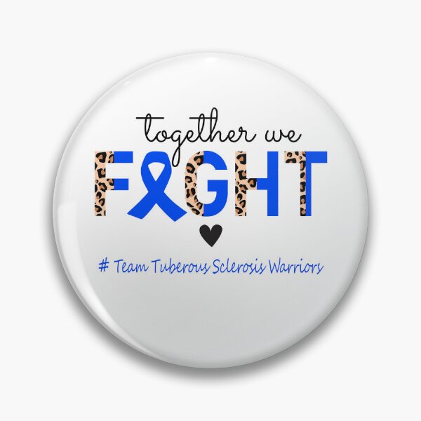 Item preview, Tuberous Sclerosis Awareness Together We Fight Team Tuberous Sclerosis Warriors designed and sold by whlrcheryl.