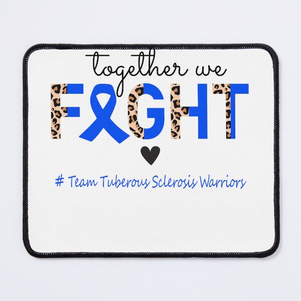 Item preview, Tuberous Sclerosis Awareness Together We Fight Team Tuberous Sclerosis Warriors designed and sold by whlrcheryl.