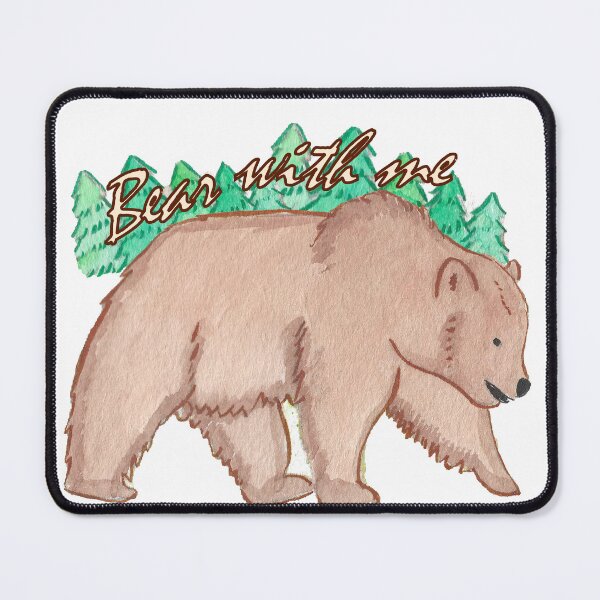 Item preview, Bear With Me designed and sold by kudzookeeper.