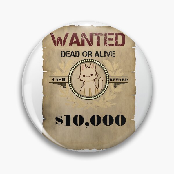 Item preview, Wanted Dead or Alive designed and sold by MrJArts.