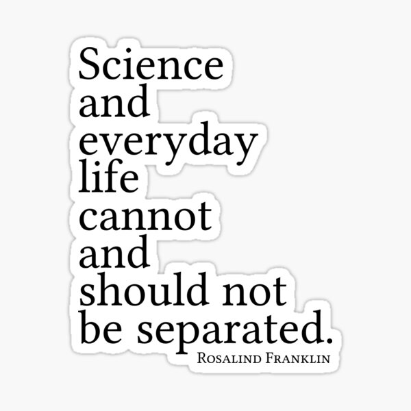 Item preview, Science and everyday life cannot and should not be separated. designed and sold by anatomyautumnal.