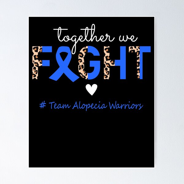 Artikelvorschau, Alopecia Awareness Gemeinsam bekämpfen wir Team Alopecia Warriors entworfen und verkauft von whlrcheryl.