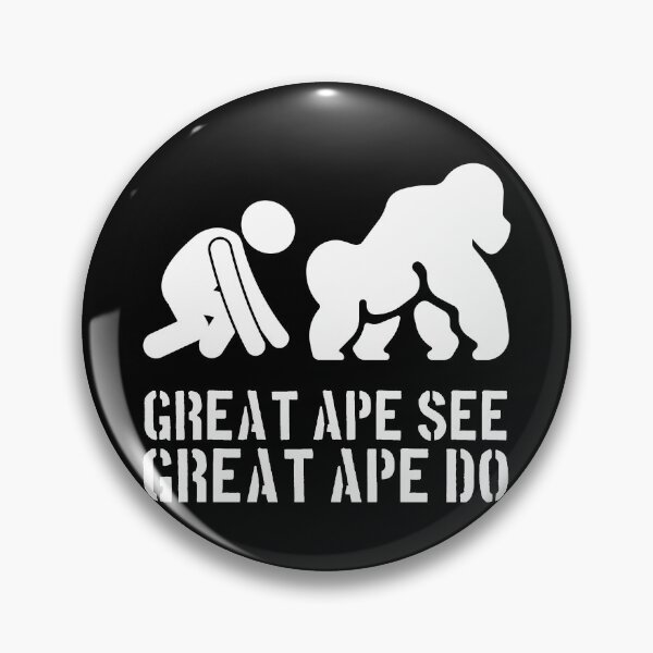 Item preview, Great Ape See, Great Ape Do designed and sold by The Cosmic Turtle.
