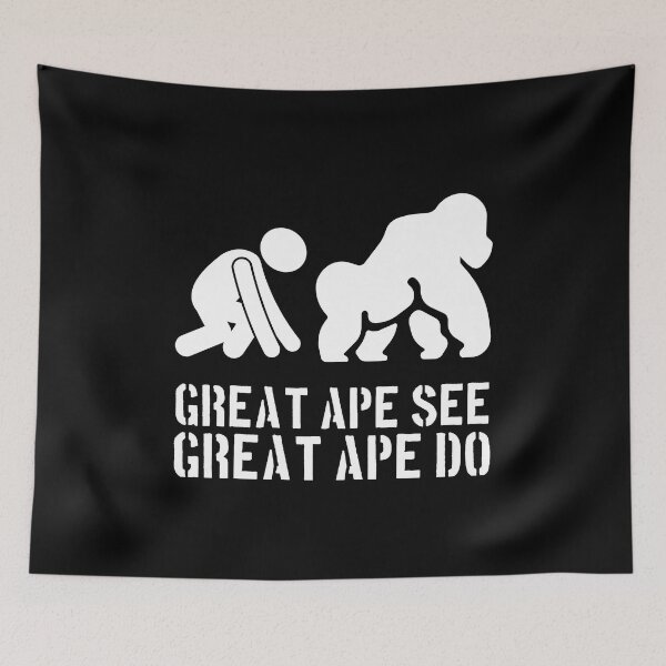 Item preview, Great Ape See, Great Ape Do designed and sold by The Cosmic Turtle.