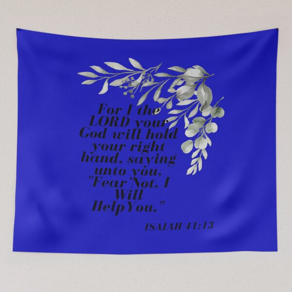 Item preview, Bible Verses - Isaiah 41:13 Blue Background designed and sold by Delightful Divine Design.