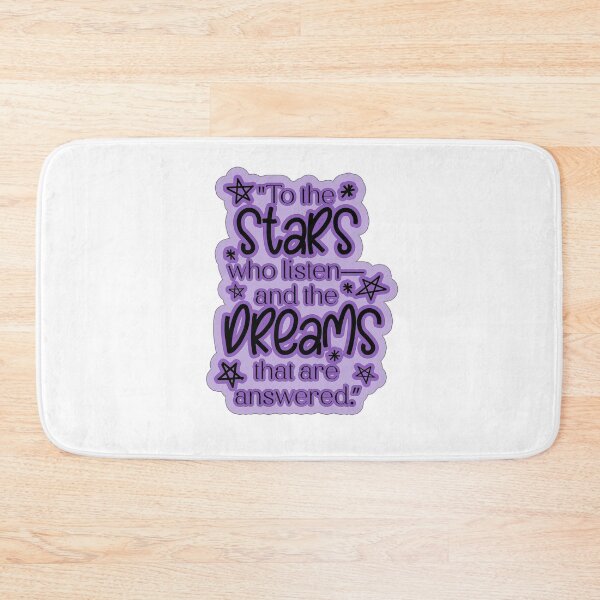 Item preview, ACOTAR Quote "To the stars who listen— and the dreams that are answered.” designed and sold by baranskini.