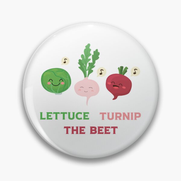 Item preview, Lettuce Turnip The Beet designed and sold by Mike B..