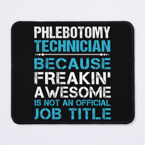 Item preview, Phlebotomy Technician T Shirt - Freaking Awesome Gift Item Tee designed and sold by watkinsmat.