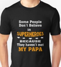 Superhero PAPA - Funny Father's Day T-shirt Unisex T-Shirt