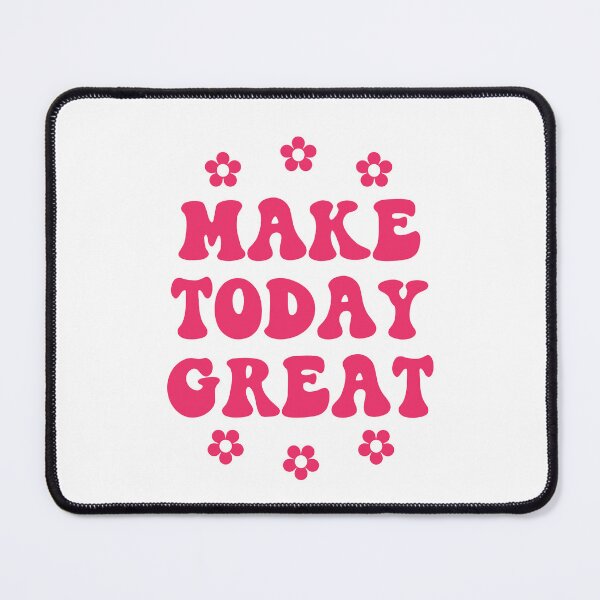 Item preview, Make Today Great | Preppy designed and sold by KarolinaPaz.