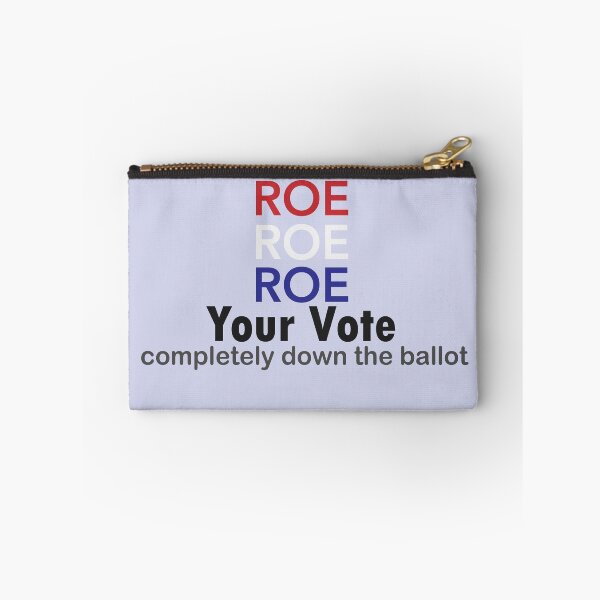 Item preview, Roe Roe Roe Your Vote Completely Down The Ballot designed and sold by sbe-zone.