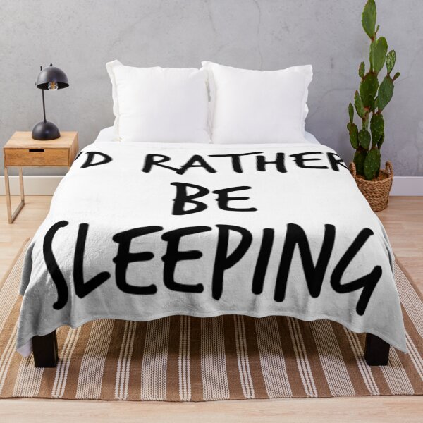 Item preview, I'd Rather Be Sleeping. Funny Lack Of Sleep Saying designed and sold by That Cheeky Tee.
