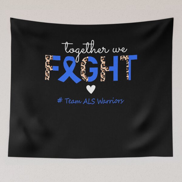 Item preview, ALS Awareness Together We Fight Team ALS Warriors designed and sold by whlrcheryl.