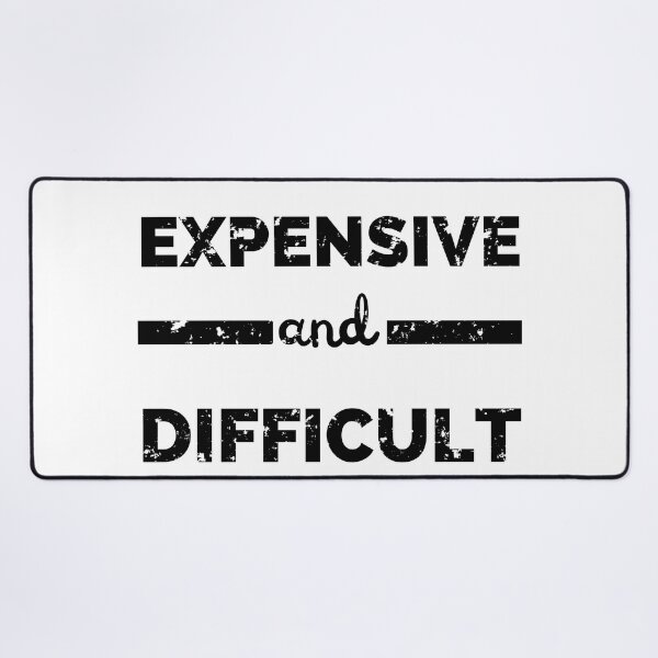 Item preview, Expensive And Difficult designed and sold by zakariadesigner.