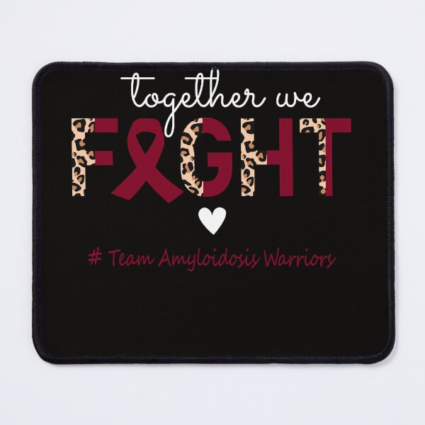 Item preview, Amyloidosis Awareness Together We Fight Team Amyloidosis Warriors designed and sold by whlrcheryl.