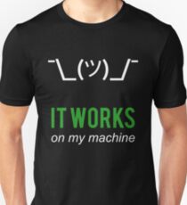Camiseta unisex Encogínese, funciona en mi máquina - Programa de disculpa del programador - Texto blanco / verde