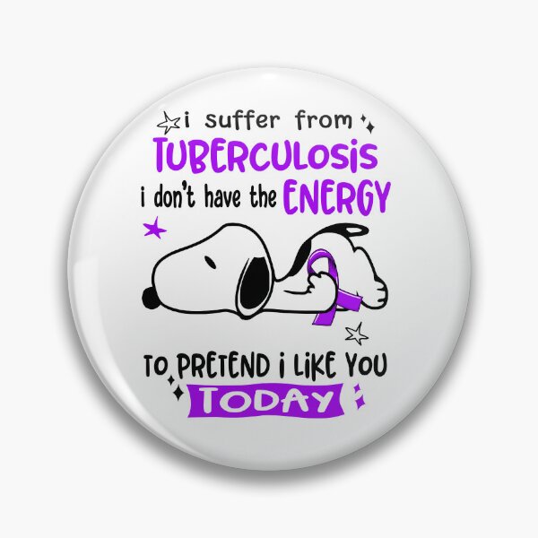 Item preview, I Suffer From Tuberculosis I Do Not Have The Energy To Pretend I Like You Today designed and sold by Wlsnpeggy.