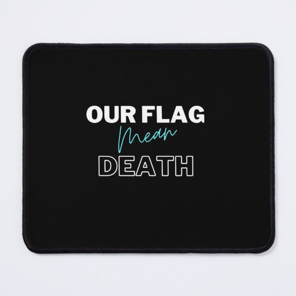 Item preview, Our flag means death meme designed and sold by Frost514.