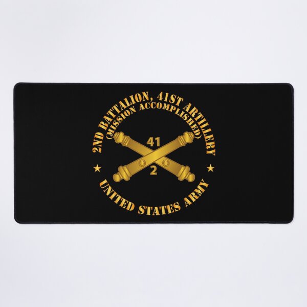 Item preview, Army - 2nd Bn 41st Artillery - Mission Accomplished - US Army  w Branch X 300 designed and sold by Military Insignia Products.