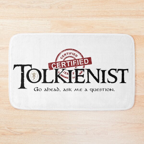 Item preview, Certified Tolkienist designed and sold by Haljor.