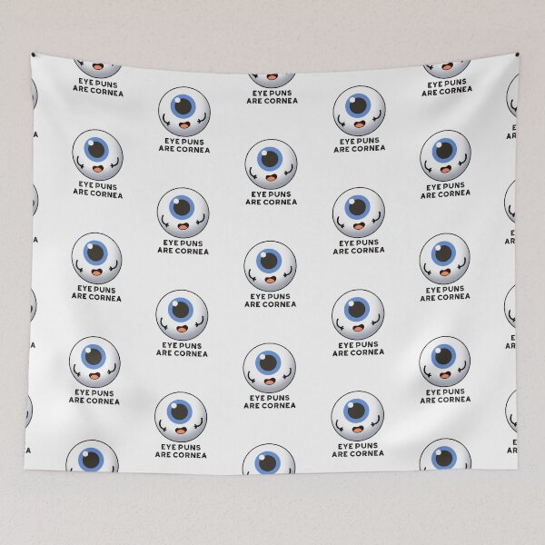 Item preview, Eye Puns Are Cornea Funny Eye Puns  designed and sold by punnybone.