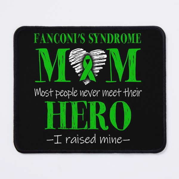 Item preview, Proud Fanconi's Syndrome Mom HERO I Raised Mine designed and sold by Mnrshirley.