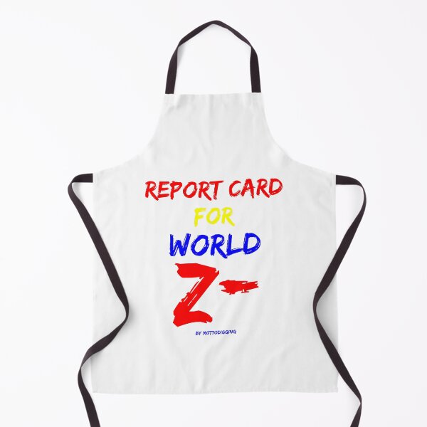Item preview, Report Card For World Z- designed and sold by MottoDigging.