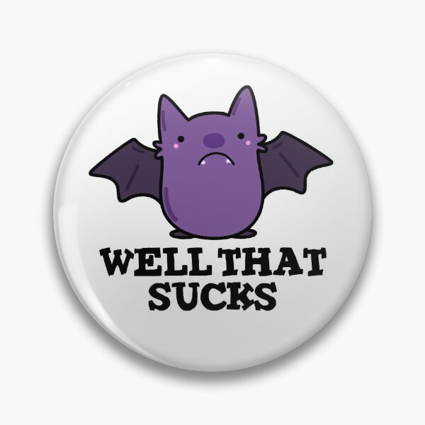 Item preview, Well That Sucks Funny Baby Bat Puns  designed and sold by punnybone.