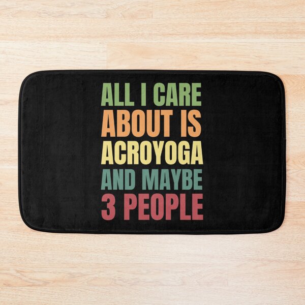 Item preview, All I Care About is Acroyoga and Maybe 3 People designed and sold by ValentAngela.