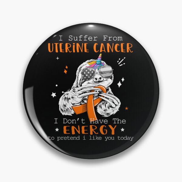 Item preview, Funny Sloth I Suffer From Uterine Cancer designed and sold by Kohend.