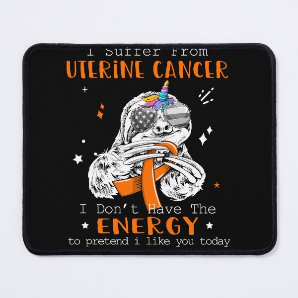 Item preview, Funny Sloth I Suffer From Uterine Cancer designed and sold by Kohend.