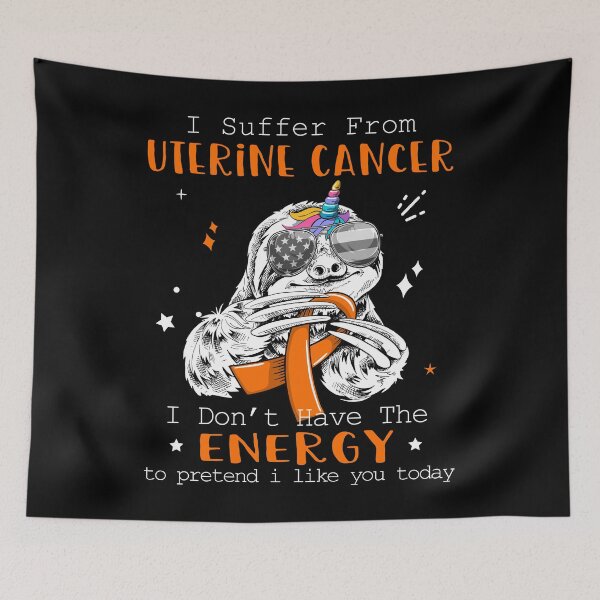 Item preview, Funny Sloth I Suffer From Uterine Cancer designed and sold by Kohend.