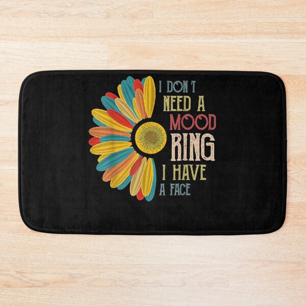 Item preview, I Don't Need a Mood Ring I Have a Face Vintage Flower designed and sold by tammyrange.