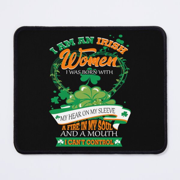 Item preview, Irish women with a mouth cant control designed and sold by PhelanBryant.