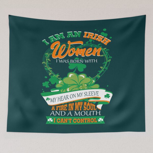 Item preview, Irish women with a mouth cant control     designed and sold by PhelanBryant.