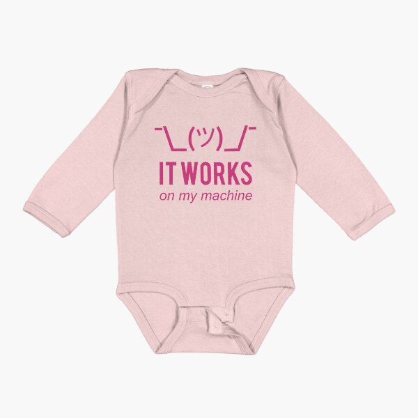 Item preview, It works on my machine - Programmer Excuse - Pink Text Design designed and sold by geeksta.