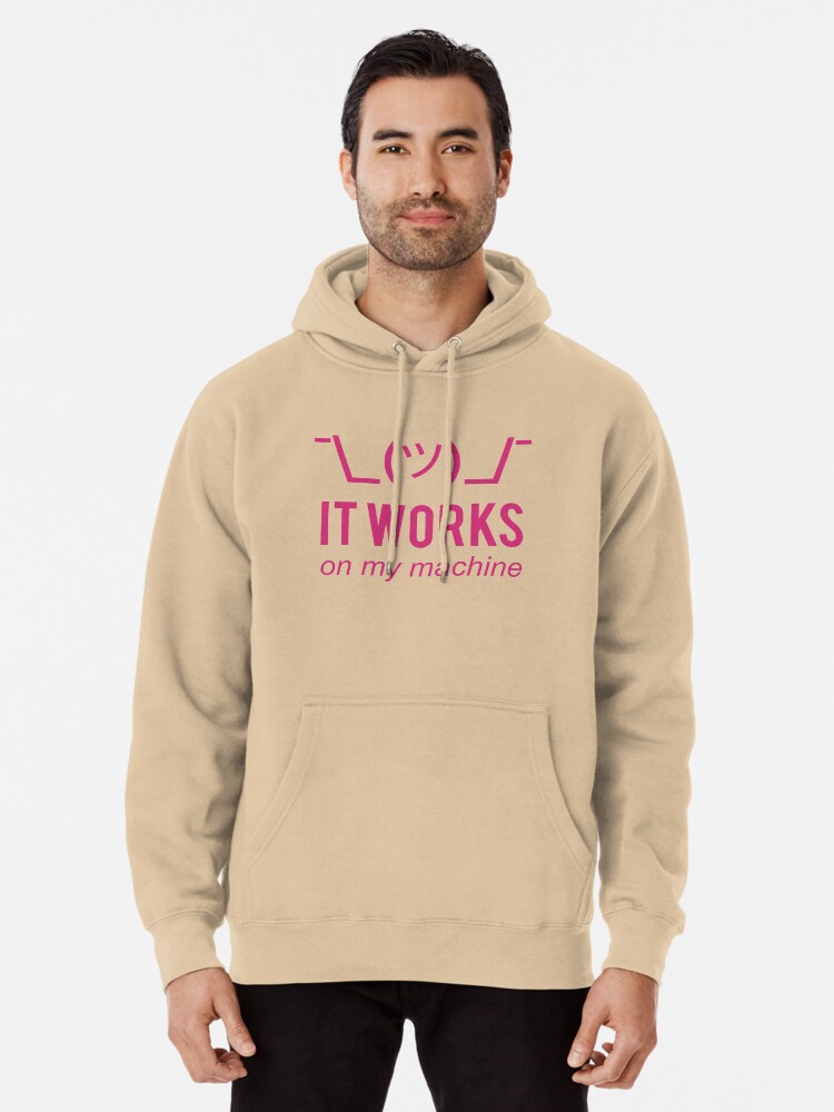 Thumbnail 1 of 5, Pullover Hoodie, It works on my machine - Programmer Excuse - Pink Text Design designed and sold by geeksta.