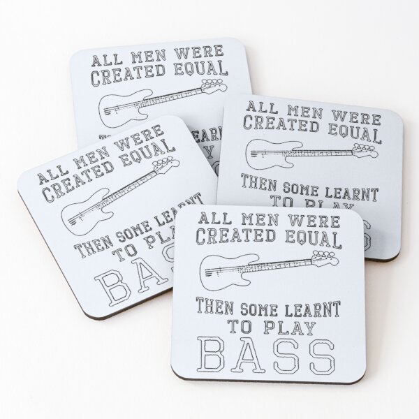 Item preview, all men were created equal then some learnt to play bass designed and sold by HypatiaMark.