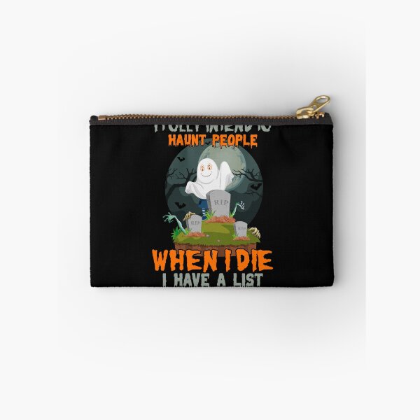 Item preview, I fully intend to haunt people when i die, i have a list designed and sold by tammyrange.