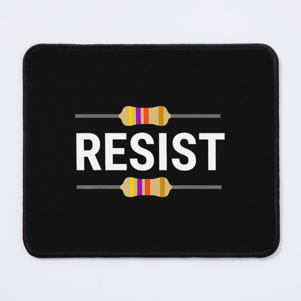 Item preview, Resist Resistor Electrical Engineer designed and sold by bbybu.