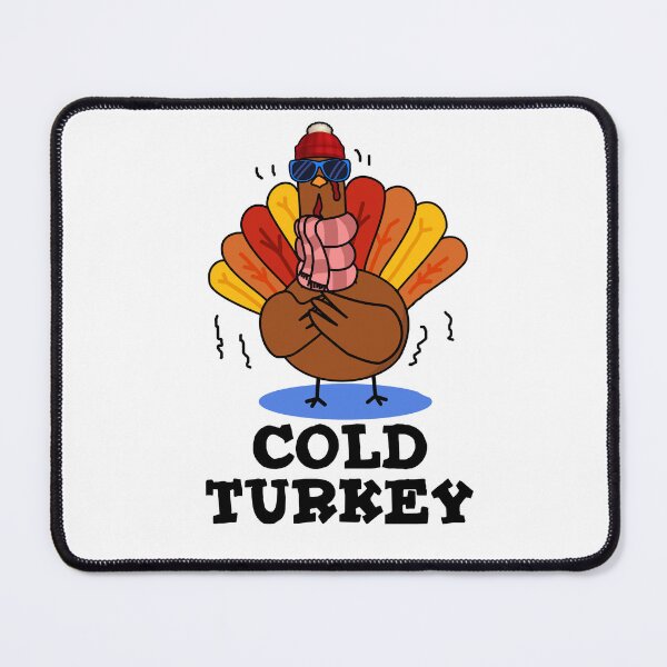 Item preview, Cold Turkey Funny Animal Puns designed and sold by punnybone.
