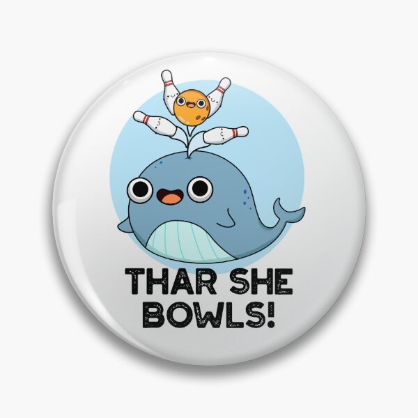 Item preview, Thar She Bowls Funny Whale Bowling Puns  designed and sold by punnybone.