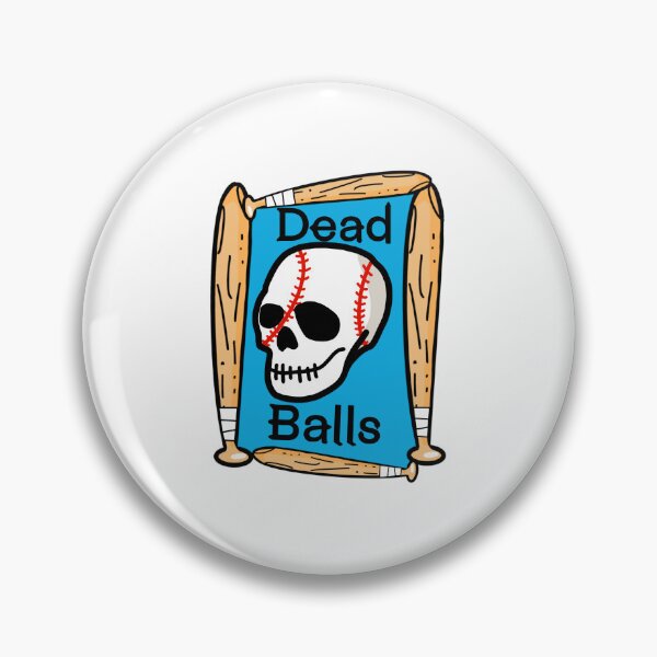 Item preview, Dead Balls designed and sold by TwinAbruzz.
