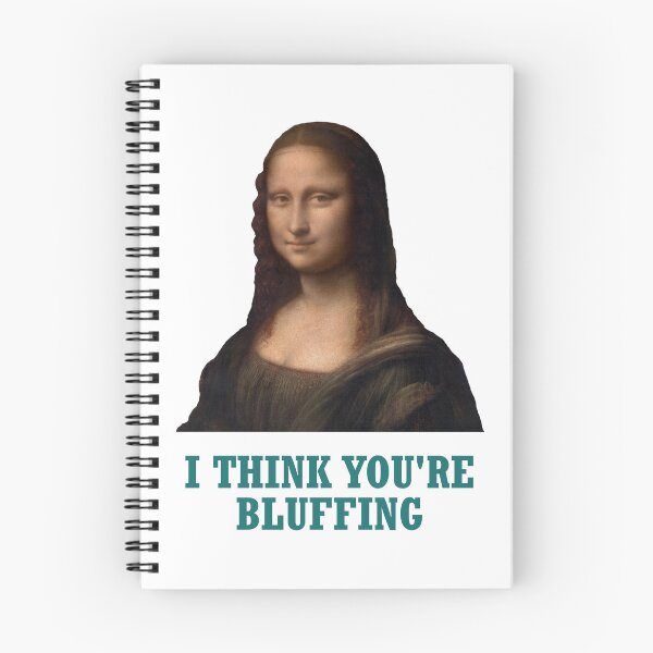 Item preview, Mona Lisa Calling a Bluff designed and sold by mrtraz.