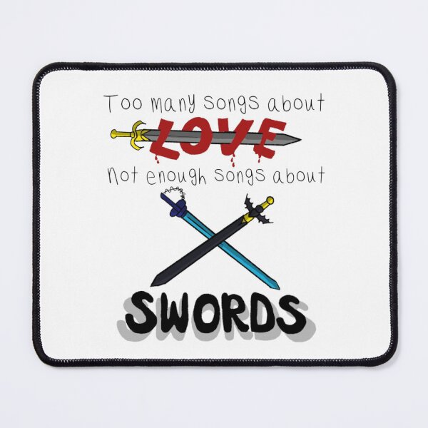 Item preview, Songs about swords designed and sold by stormyadams13.