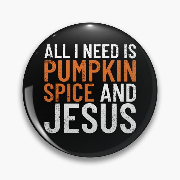 Artikelvorschau, All I Need Is Pumpkin Spice And Jesus Thanksgiving Autumn Gear entworfen und verkauft von DynamicDesign.