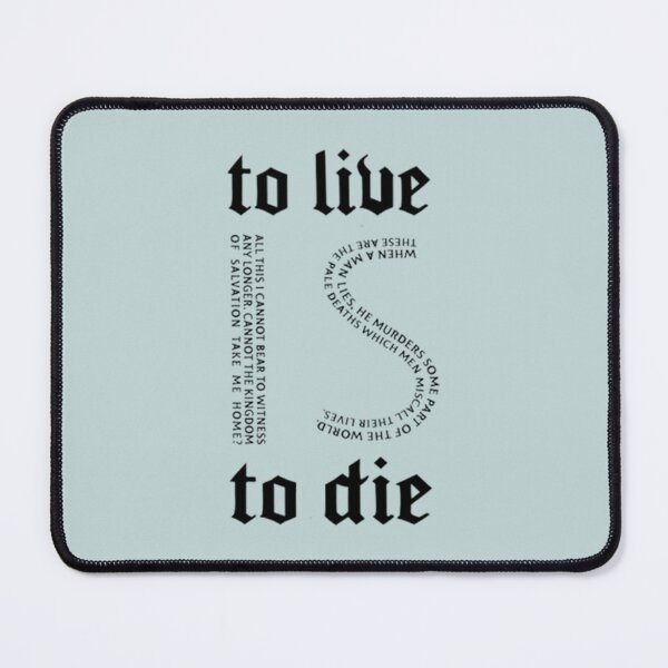 Item preview, To Live is To Die Word Artwork designed and sold by HypatiaMark.